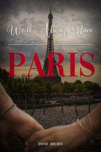 We'll Always Have Paris